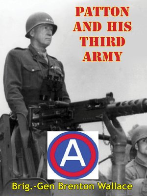 cover image of Patton and His Third Army
